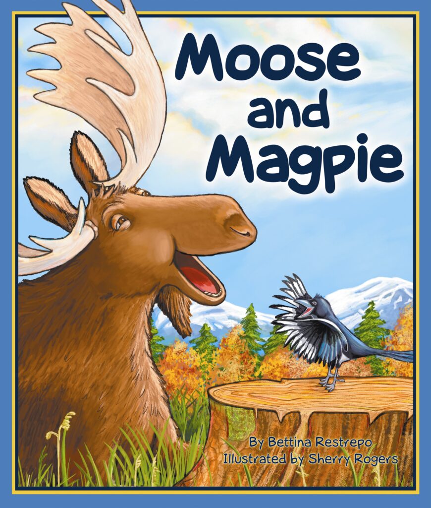 Illustrated cover of book, Moose and Magpie